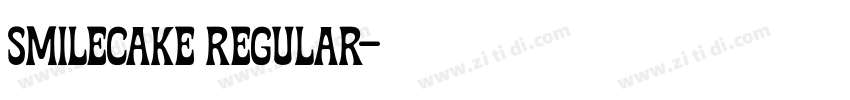 Smilecake Regular字体转换